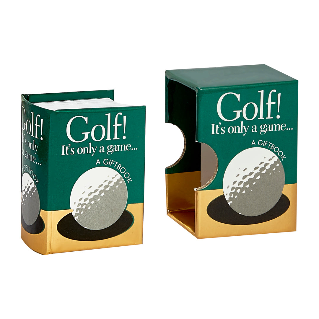 Golf! It's only A Game