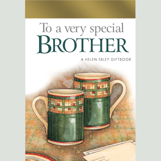 To A Very Special Brother