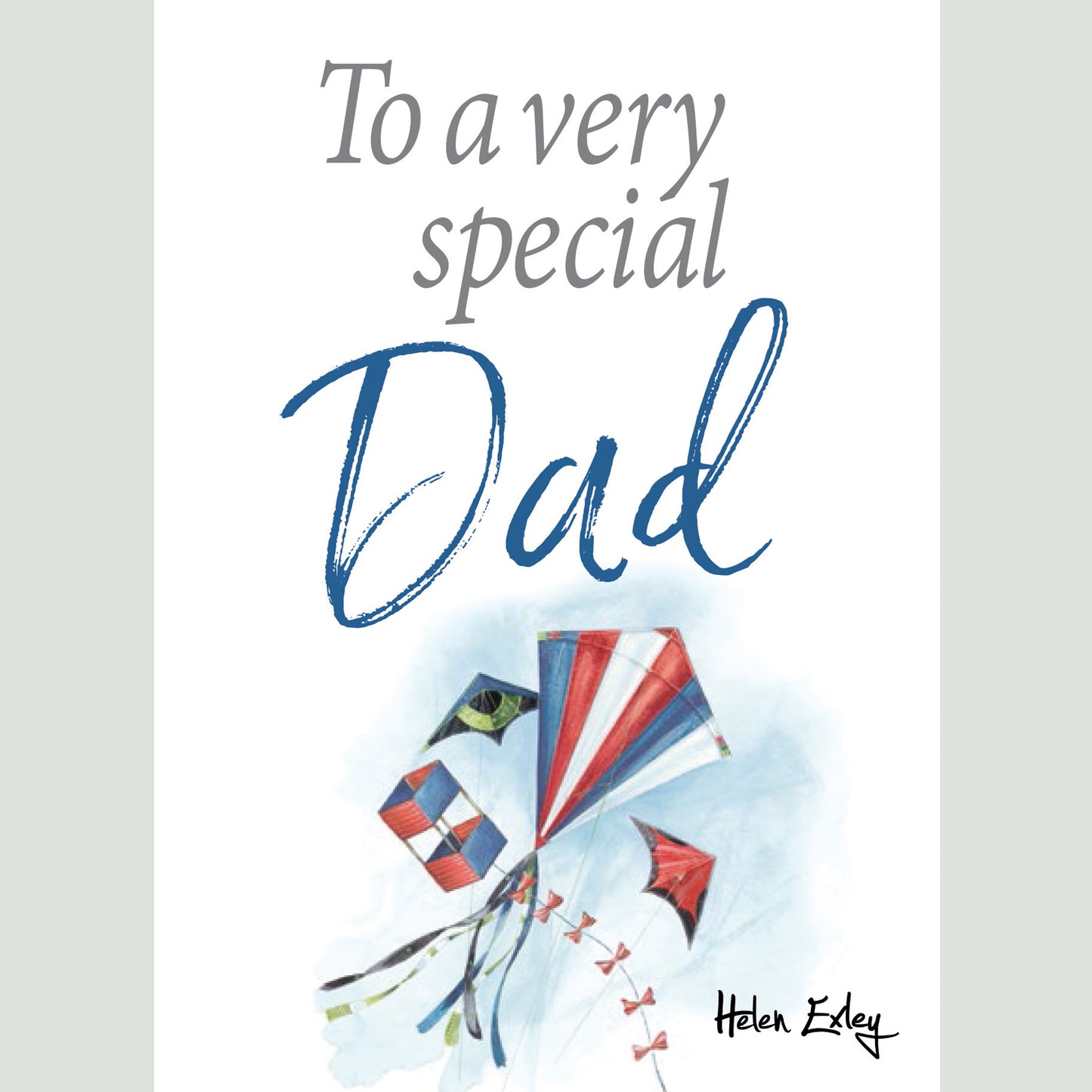 To A Very Special Dad