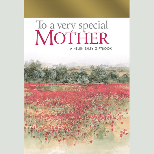 To a Very Special Mother