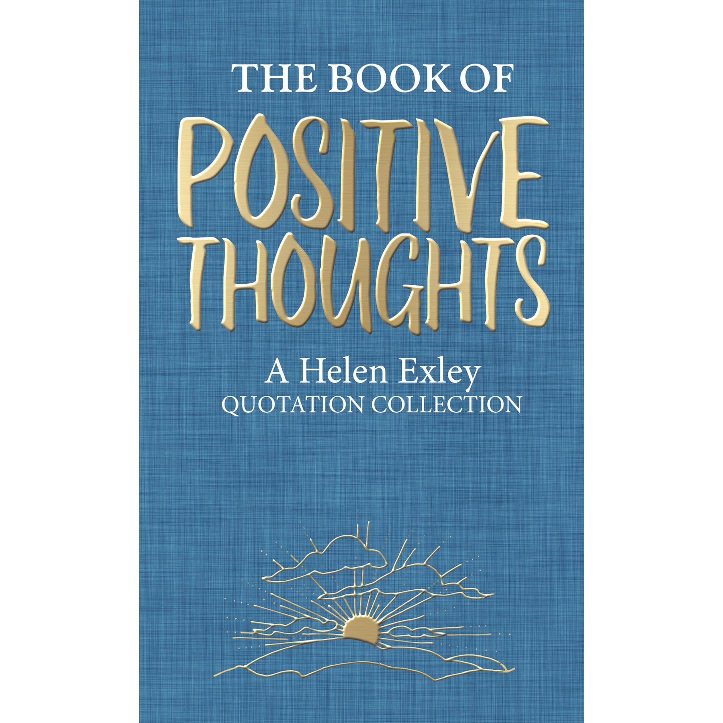 The Book of Positive Thoughts