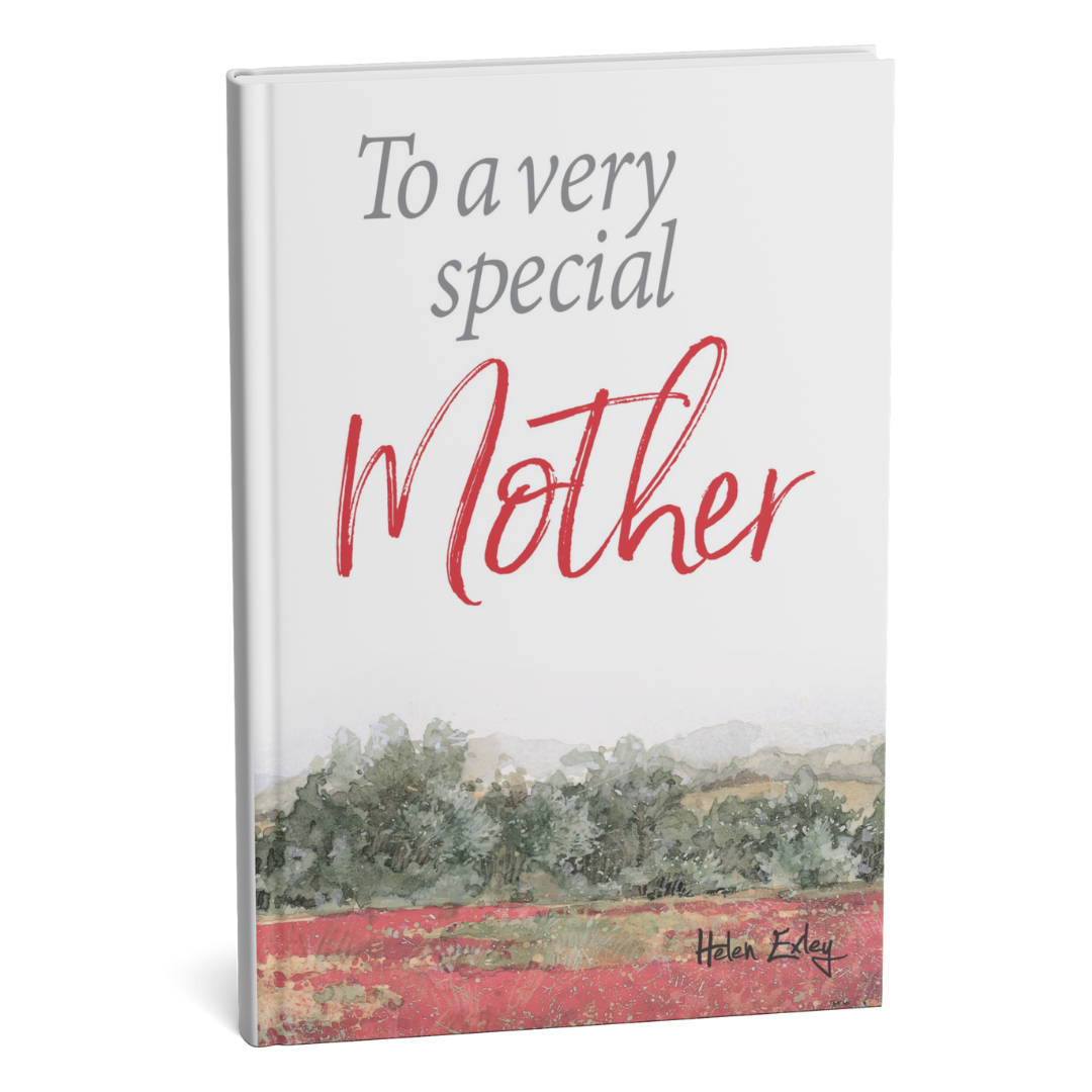 To a Very Special Mother