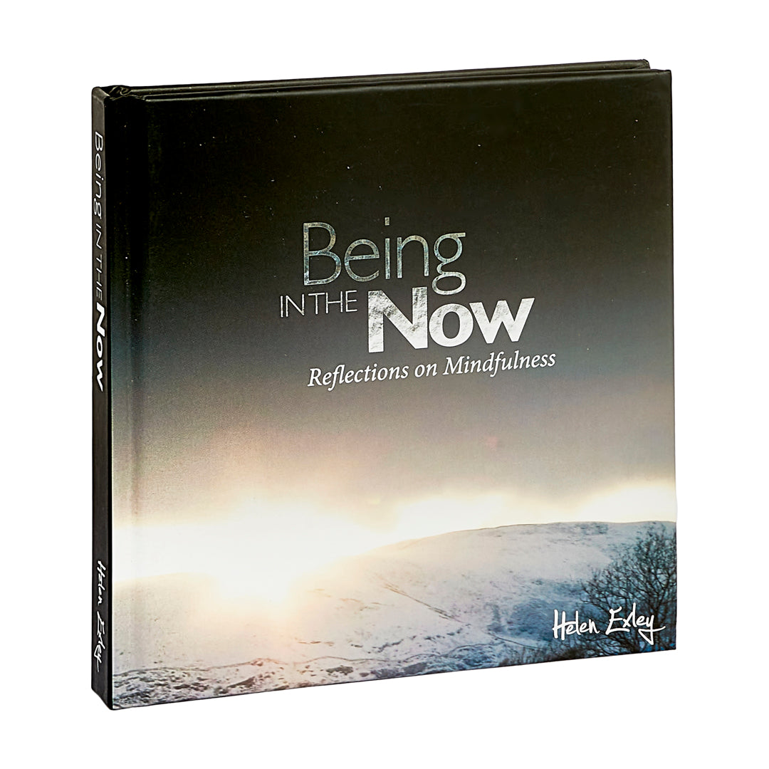 Being in the Now - Reflections on Mindfulness