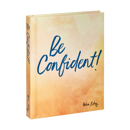 Be Confident!