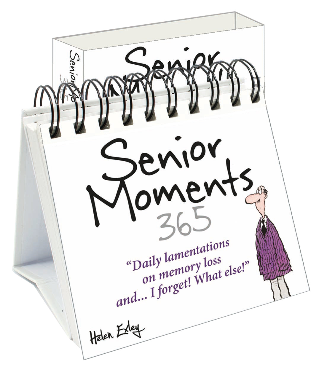 365 Senior Moments - Daily lamentations on memory loss and...I forget! What else?