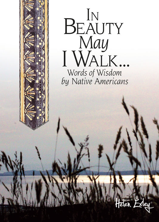 In Beauty May I walk