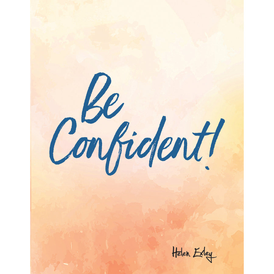 Be Confident!