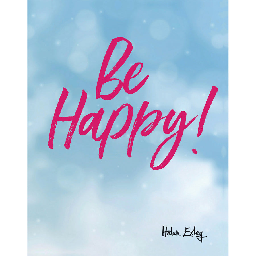 Be Happy!