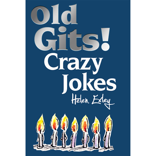 Old Gits! Crazy Jokes