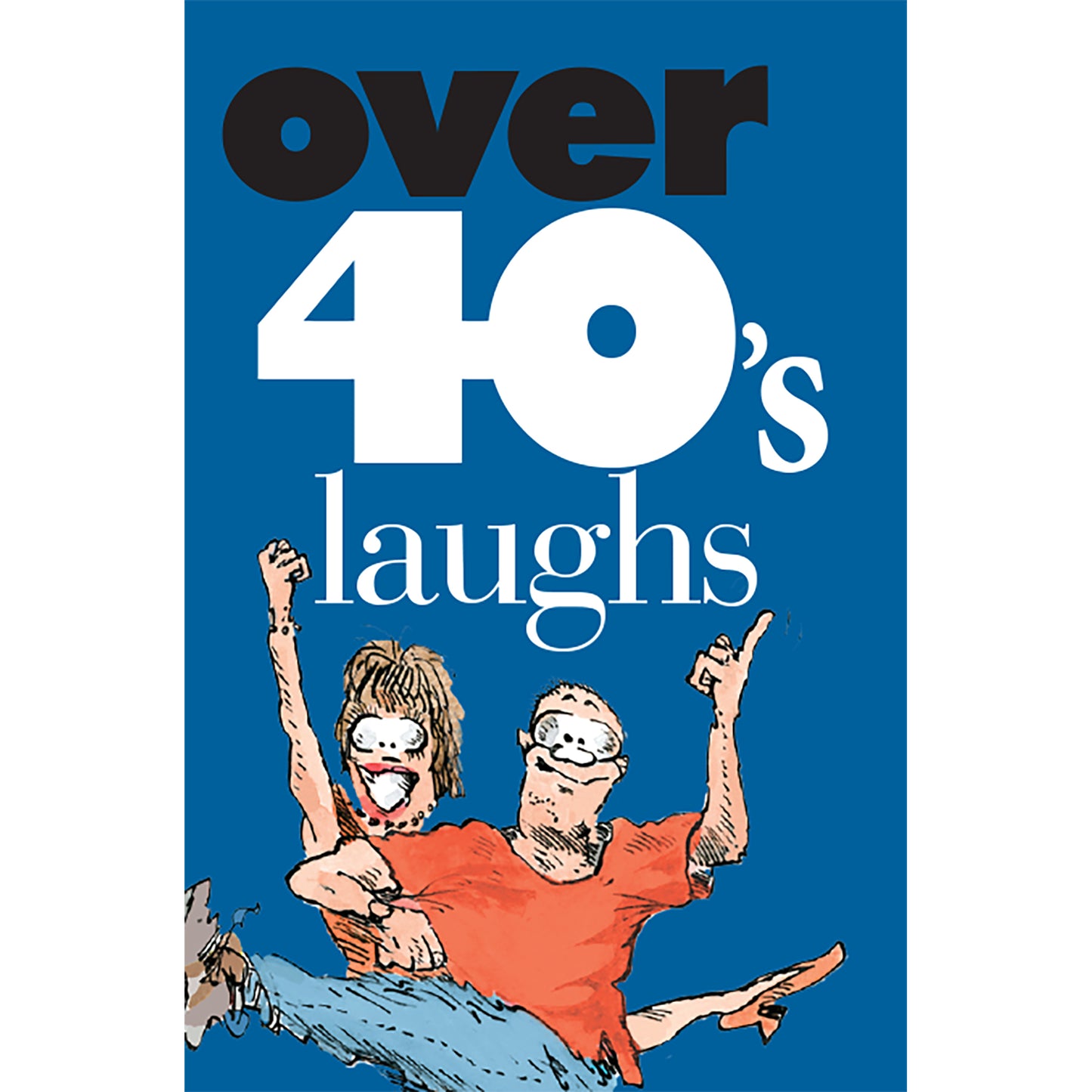 Over 40's Laughs