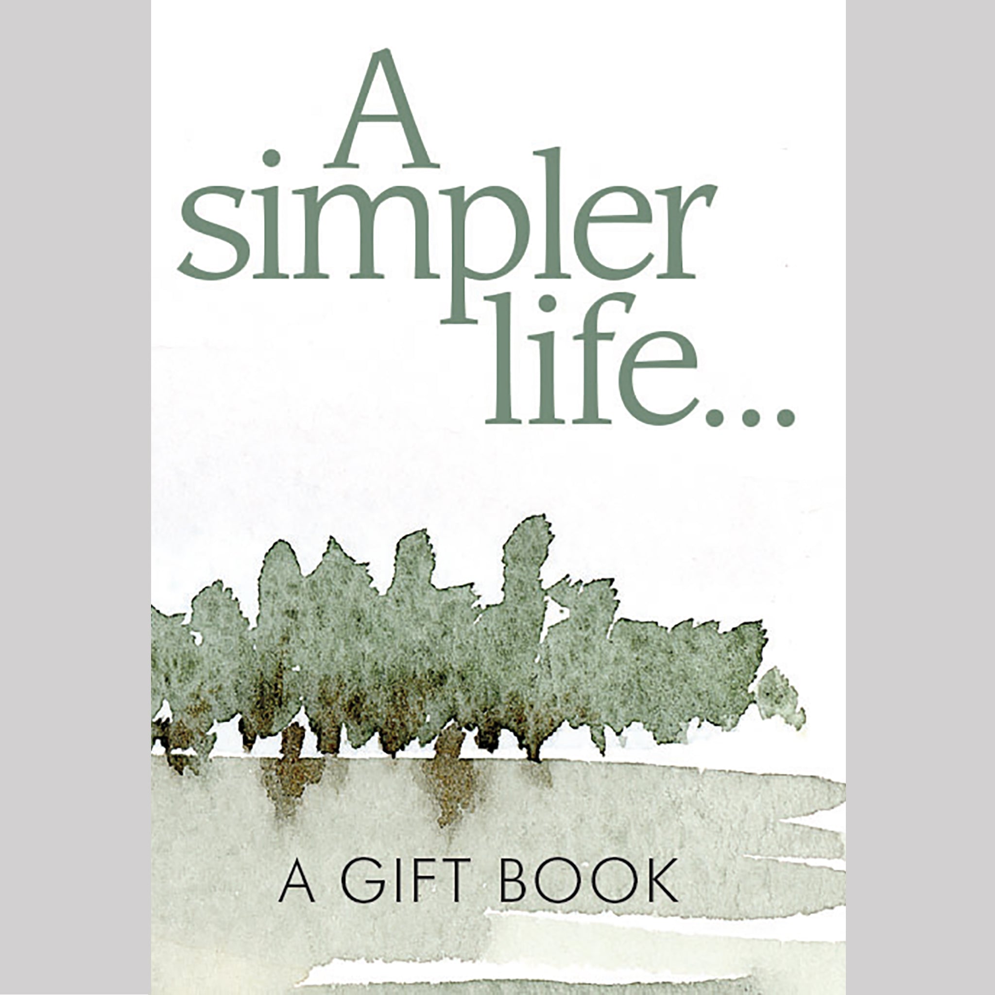 A Simpler Life – Helen Exley LONDON
