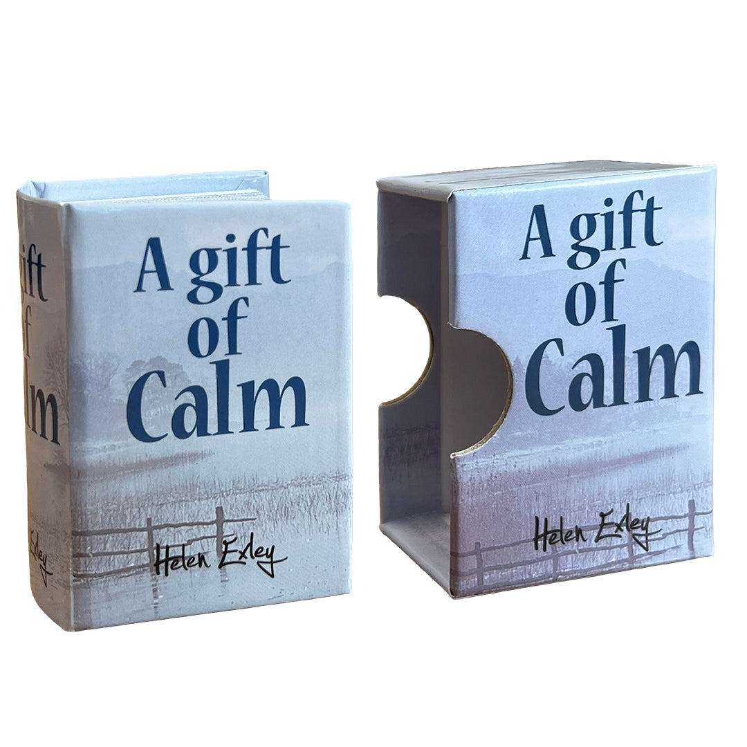 A Gift of Calm