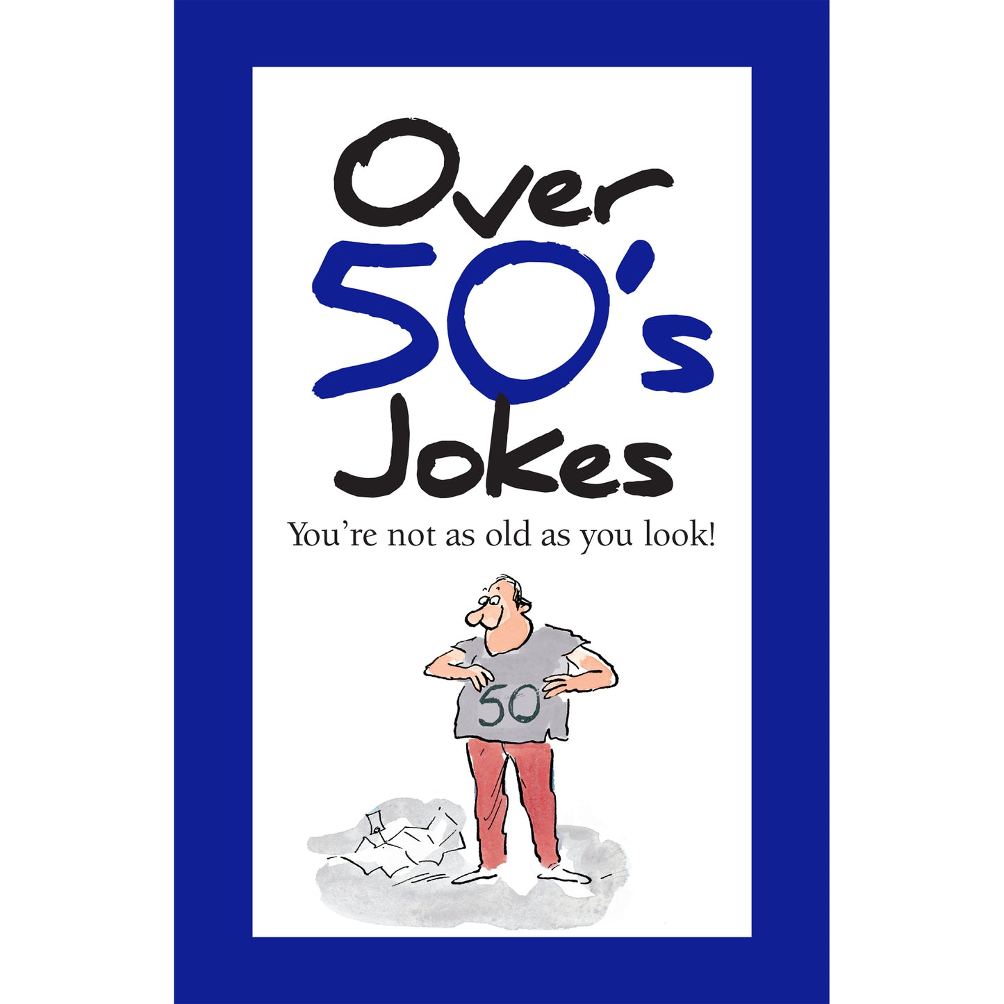 Over 50's Jokes – Helen Exley LONDON