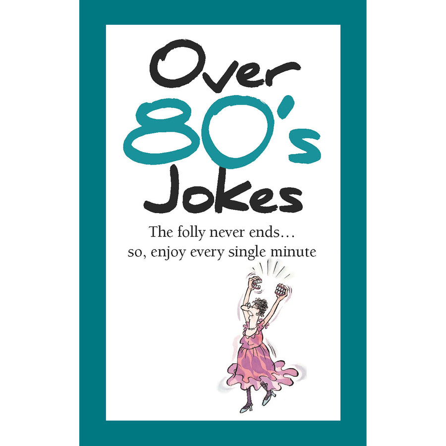 Over 80's Jokes
