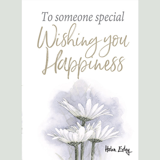 To Someone Special Wishing you Happiness