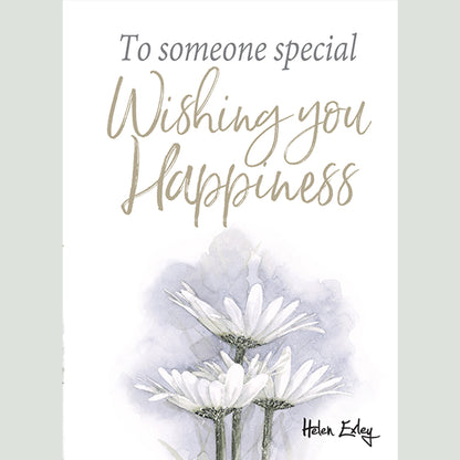 To Someone Special Wishing you Happiness