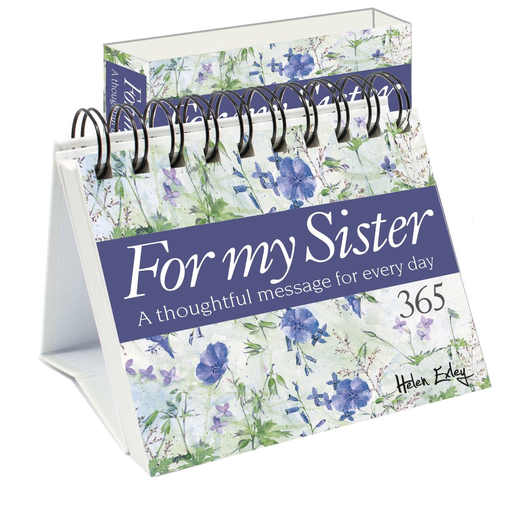 365 For my Sister - A thoughtful quote for everyday